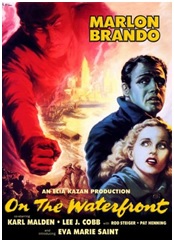 On the Waterfront - Success, Ethics and Unions On the Waterfront - Success, Ethics and Unions