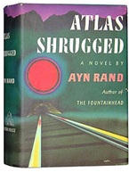 Atlas Shrugged - Corporate Social Responsibility Atlas Shrugged - Corporate Social Responsibility