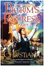 The Pilgrim’s Progress - Religion and Ethics The Pilgrim’s Progress - Religion and Ethics